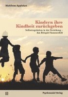 bokomslag Kindern ihre Kindheit zurückgeben