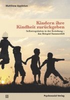 bokomslag Kindern ihre Kindheit zurückgeben