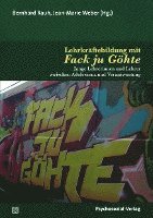 bokomslag Lehrkräftebildung mit Fack ju Göhte