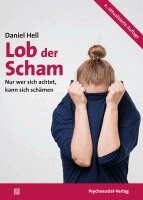 Daniel Hell - Lob der Scham, Inbunden