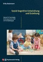 bokomslag Sozial-kognitive Entwicklung und Erziehung
