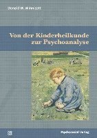 bokomslag Von der Kinderheilkunde zur Psychoanalyse