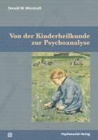 bokomslag Von der Kinderheilkunde zur Psychoanalyse