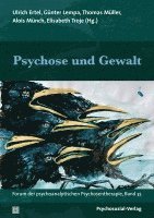 bokomslag Psychose und Gewalt