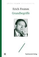 Erich Fromm, Rainer Funk - Grundbegriffe, Häftad
