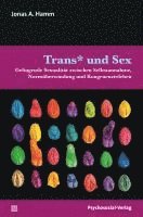 bokomslag Trans* und Sex