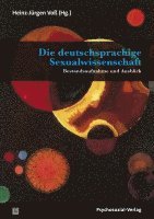 bokomslag Die deutschsprachige Sexualwissenschaft