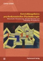 bokomslag Entwicklungslinien psychodynamischer Psychotherapie