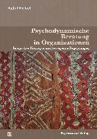 bokomslag Psychodynamische Beratung in Organisationen
