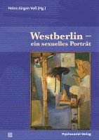 bokomslag Westberlin - ein sexuelles Porträt