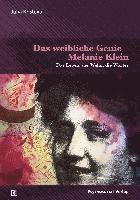 bokomslag Das weibliche Genie - Melanie Klein