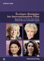 bokomslag Écriture féminine im internationalen Film