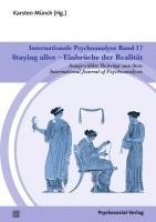 bokomslag Internationale Psychoanalyse Band 17: Staying alive - Einbrüche der Realität