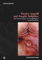 Viraler Angriff auf fragile Subjekte 1