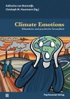 Christoph M. Hausmann, Katharina van Bronswijk - Climate Emotions, Häftad