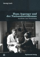 bokomslag Hans Asperger und der Nationalsozialismus