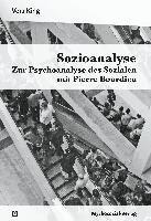 bokomslag Sozioanalyse - Zur Psychoanalyse des Sozialen mit Pierre Bourdieu
