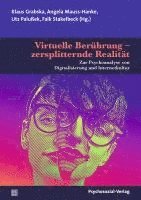 bokomslag Virtuelle Berührung - zersplitternde Realität