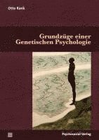 Otto Rank - Grundzüge einer Genetischen Psychologie, Häftad