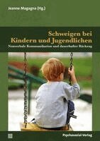 Jeanne Magagna - Schweigen bei Kindern und Jugendlichen, Häftad. Tillgänglighet: Lägg i varukorg