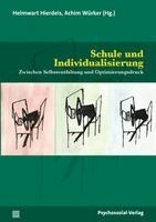 Helmwart Hierdeis, Achim Würker - Schule und Individualisierung, Häftad