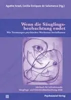 Agathe Israel, Cecilia Enriquez de Salamanca - Wenn die Säuglingsbeobachtung endet, Häftad. Tillgänglighet: Lägg i varukorg