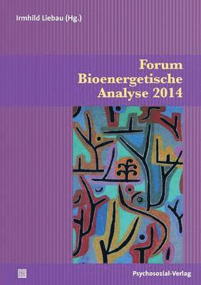 Forum Bioenergetische Analyse 2014 1