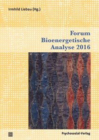 bokomslag Forum Bioenergetische Analyse 2016