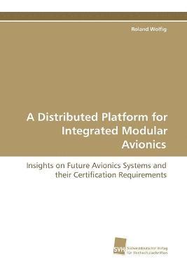 bokomslag Distributed Platform for Integrated Modular Avionics