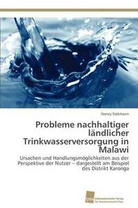 bokomslag Probleme nachhaltiger lndlicher Trinkwasserversorgung in Malawi