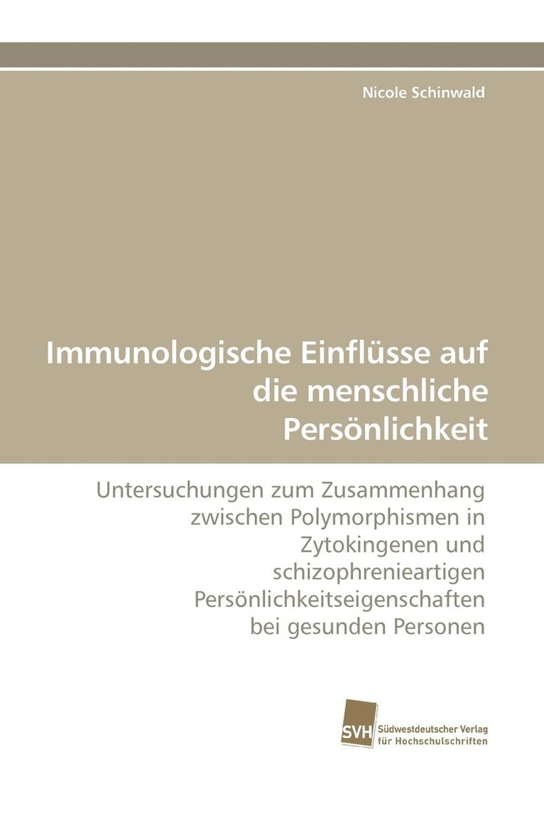 Immunologische Einflusse Auf Die Menschliche Personlichkeit 1