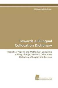 bokomslag Towards a Bilingual Collocation Dictionary