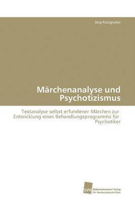 Mrchenanalyse und Psychotizismus 1