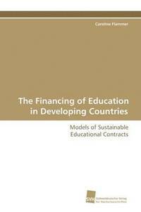 bokomslag The Financing of Education in Developing Countries