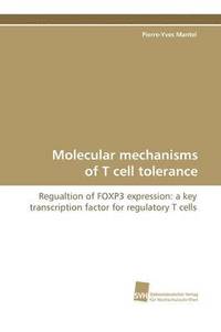 bokomslag Molecular Mechanisms of T Cell Tolerance