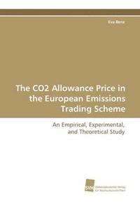 bokomslag The Co2 Allowance Price in the European Emissions Trading Scheme