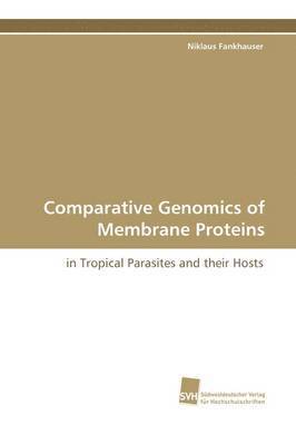 Comparative Genomics of Membrane Proteins 1