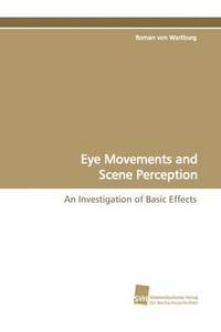 bokomslag Eye Movements and Scene Perception