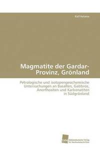 bokomslag Magmatite der Gardar-Provinz, Grnland