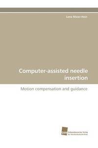 bokomslag Computer-Assisted Needle Insertion