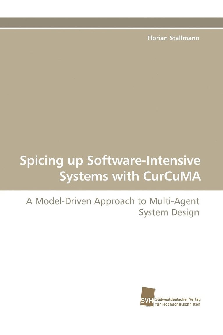 Spicing Up Software-Intensive Systems with Curcuma 1