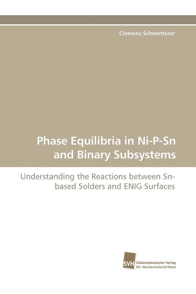Phase Equilibria in Ni-P-Sn and Binary Subsystems 1