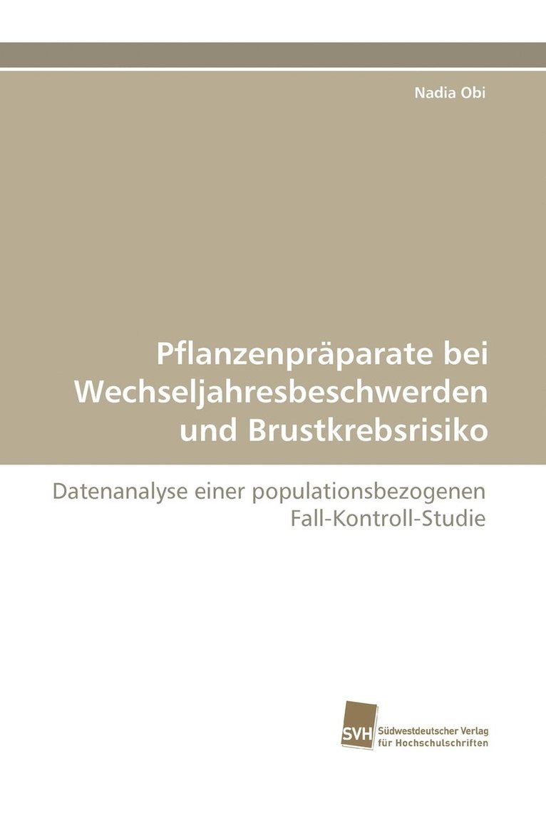 Pflanzenpraparate Bei Wechseljahresbeschwerden Und Brustkrebsrisiko 1