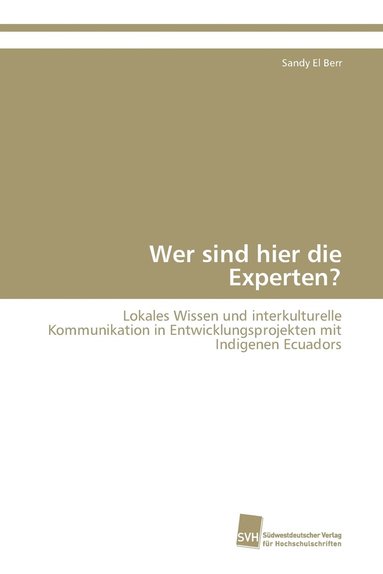 bokomslag Wer sind hier die Experten?