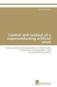 bokomslag Control and readout of a superconducting artificial atom