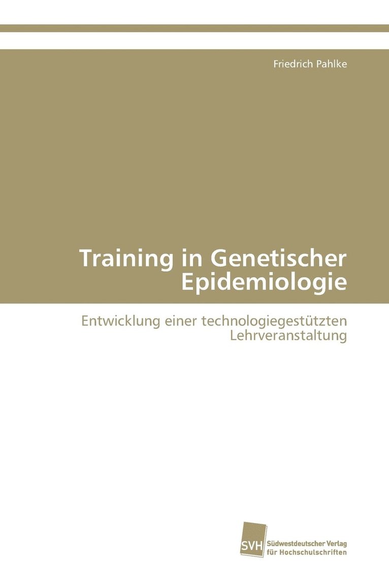 Training in Genetischer Epidemiologie 1
