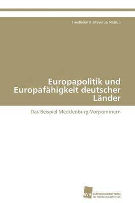 Europapolitik und Europafhigkeit deutscher Lnder 1