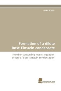 bokomslag Formation of a dilute Bose-Einstein condensate