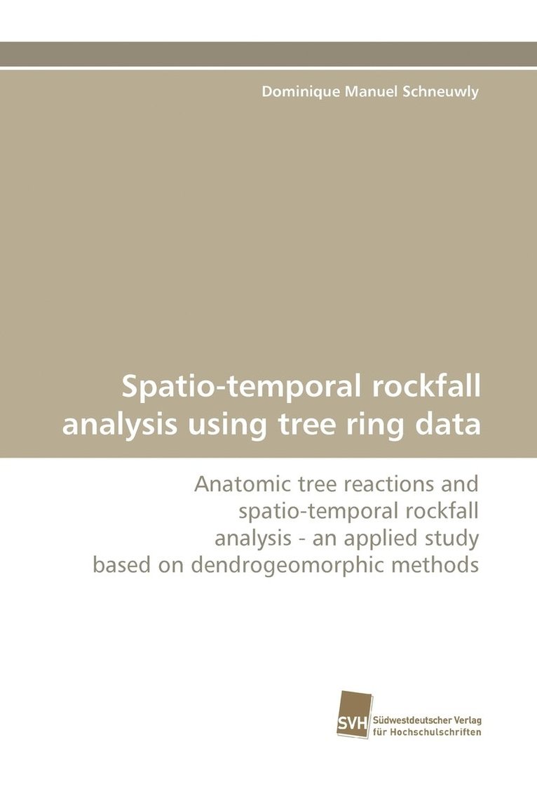 Spatio-Temporal Rockfall Analysis Using Tree Ring Data 1