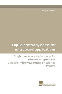 bokomslag Liquid Crystal Systems for Microwave Applications